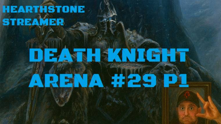 ПОДПОЛЬНАЯ АРЕНА РЫЦАРЯ СМЕРТИ #29 ЧАСТЬ 1 #Hearthstone #Хартстоун #Арена смотреть онлайн