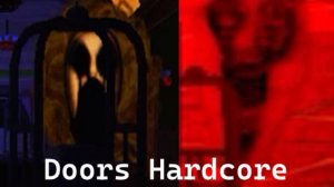 DOORS HARDCORE