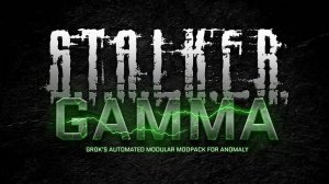 Запуск G.A.M.M.A. - Включение СПАВНЕРА - ver. 0.9.4 - 549 mods от 12.10.25