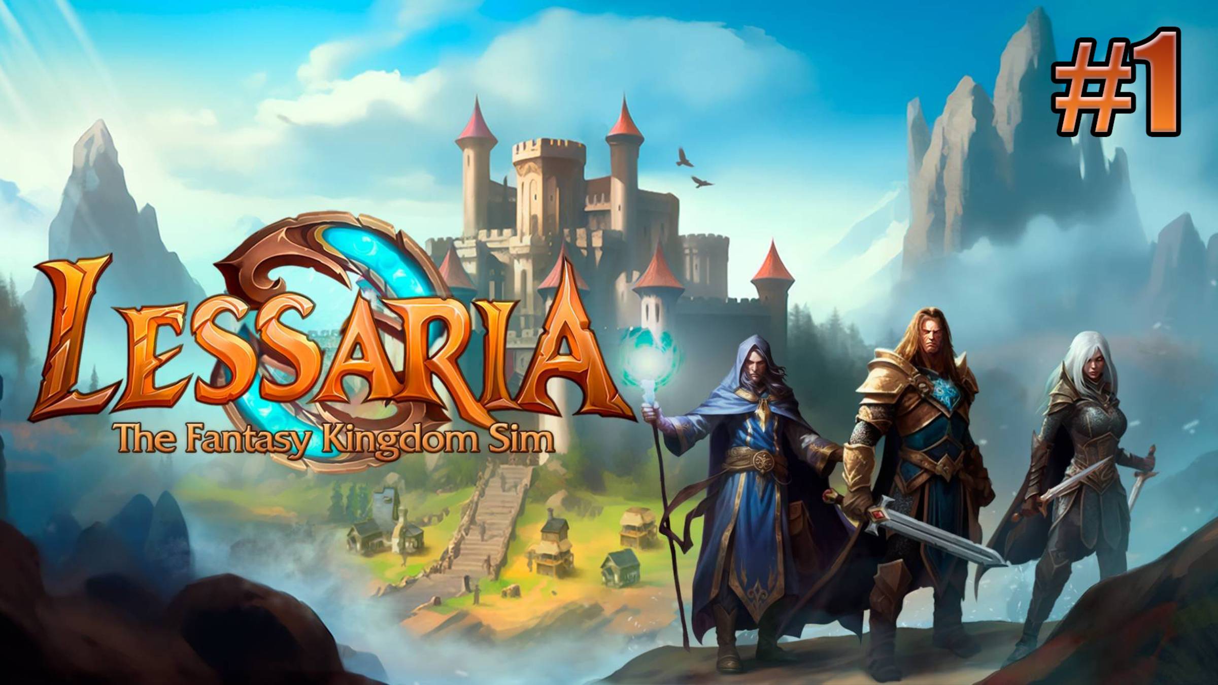 Lessaria: Fantasy Kingdom Sim. Первый взгляд. RTS в стиле Majesty! #1 смотреть онлайн