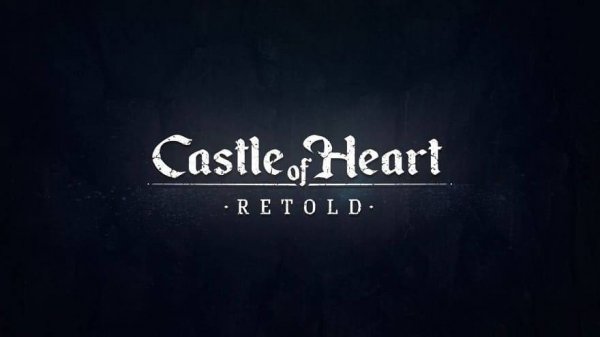 Castle of Heart: Retold