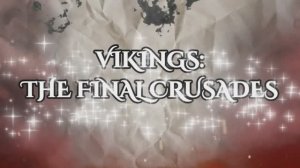 Викинги: Последний поход