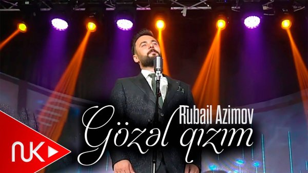 Rubail Azimov - Gozel Qizim