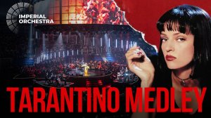 Tarantino Medley | Imperial Orchestra