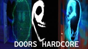 DOORS HARDCORE(Part 2)