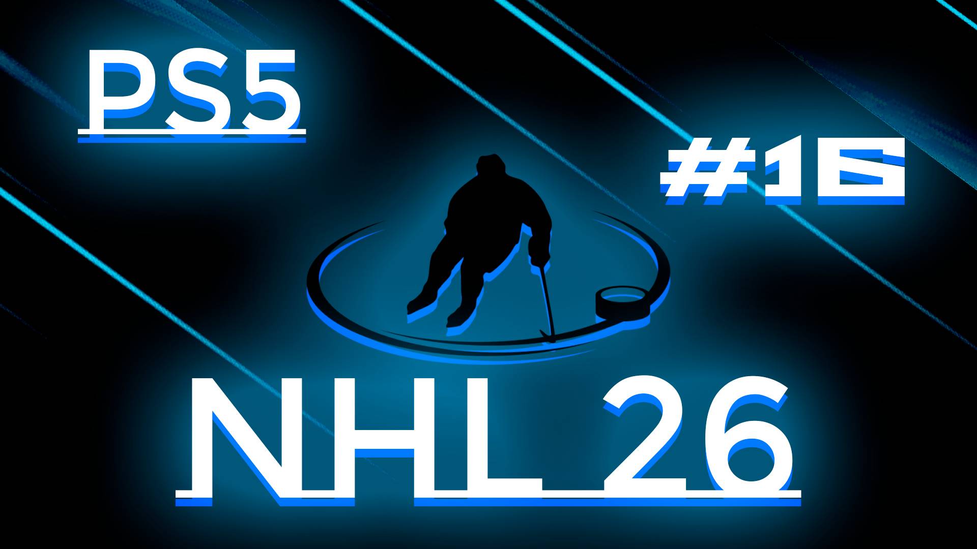 #16 NHL 26 Ps5 Русский состав смотреть онлайн
