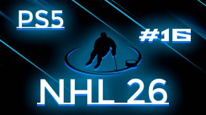 #16 NHL 26 Ps5 Русский состав