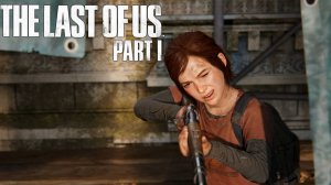 The Last of Us Part I #10