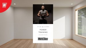 POWER TRAINING c Валерием Кольвой | 21 октября 2025 |Онлайн-тренировки World Class