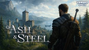 Знакомство с - Of Ash and Steel