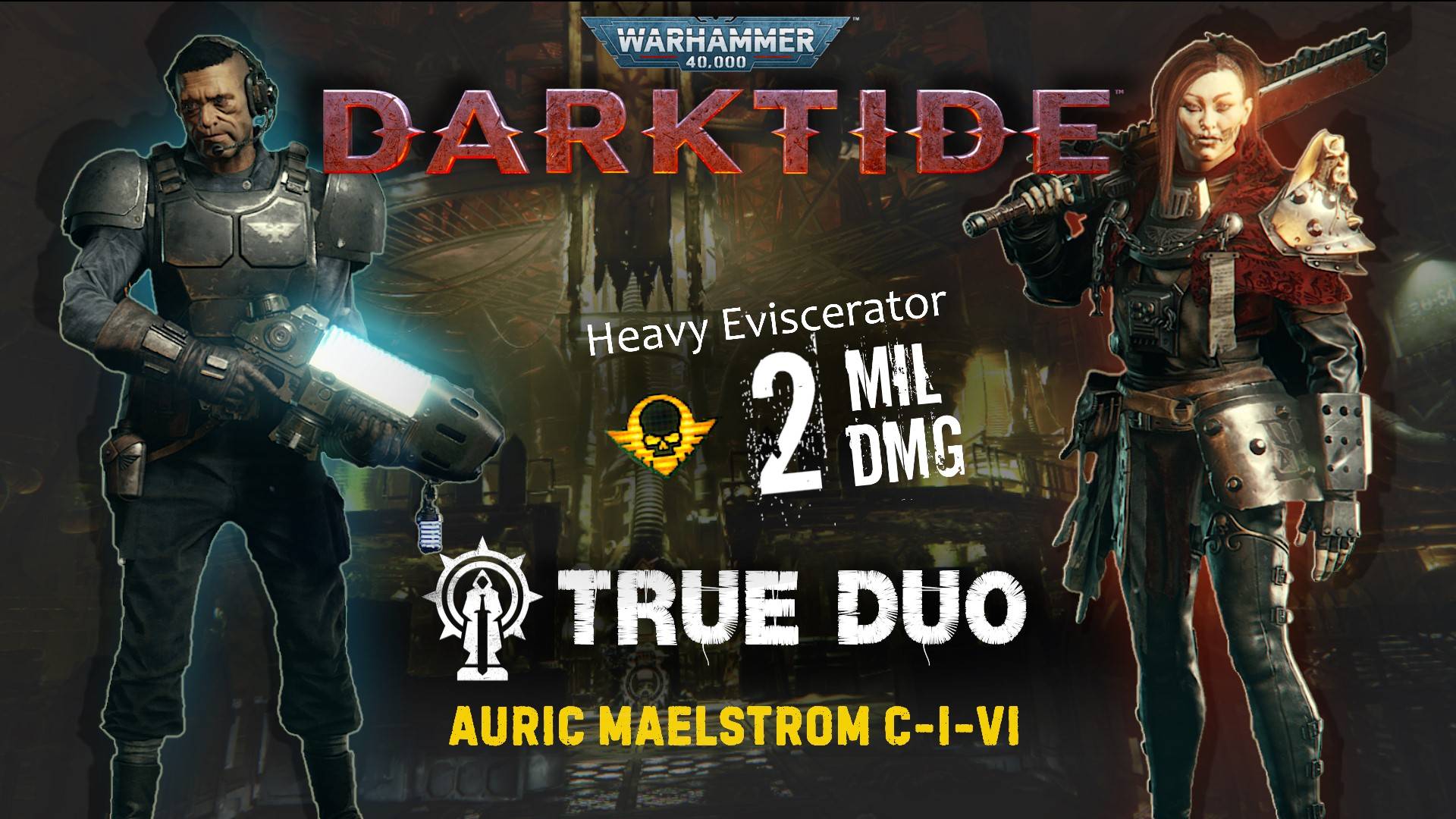 W40k Darktide: Убийственное задание C-I-VI | Дуо прохождение за Фанатика | Топливный завод Delta-17