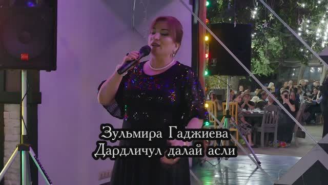 Зульмира Гаджиева , Дардличул далай асли смотреть онлайн