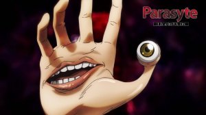 Паразит/Parasyte (Opening)