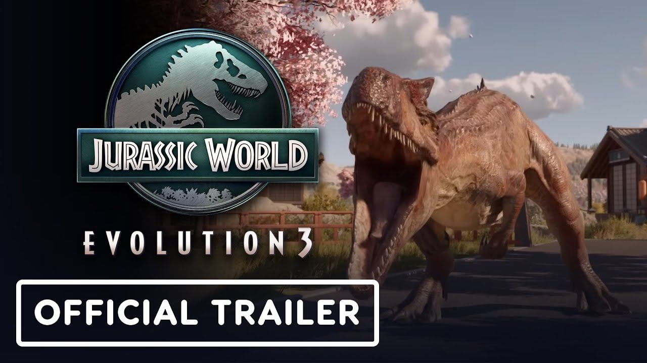 Jurassic World Evolution 3 - Official Launch Trailer смотреть онлайн