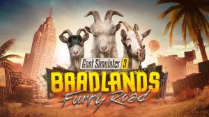 Baadlands: Furry Road для Goat Simulator 3