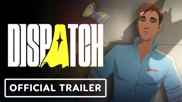 Dispatch - Official Launch Trailer | Релизный трейлер 2025