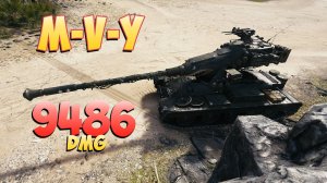 M-V-Y - 5 Фрагов 9.4K Урона • Его рекорд! • Мир Танков