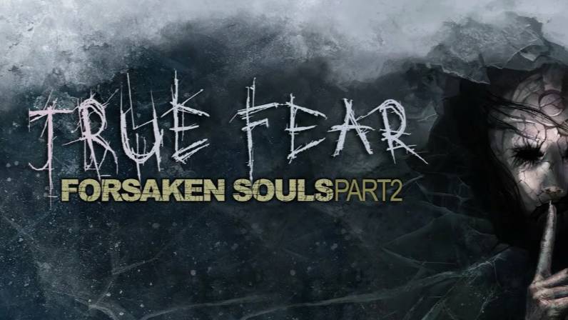 Истинный страх: покинутые души #7 смотреть онлайн