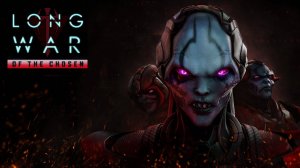 XCOM 2 Long War в сборке Ultimate. Серия 37