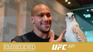 UFC 321 Embedded - Эпизод 4
