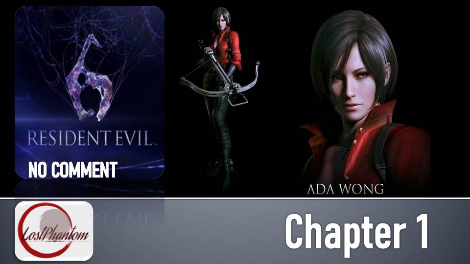 Resident Evil 6 Ada Wong - Глава 1