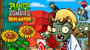 РЕМАСТЕР УЖЕ ЗДЕСЬ! ПРОВАЛ ИЛИ ШЕДЕВР? | Plants vs Zombies: Replanted [1]