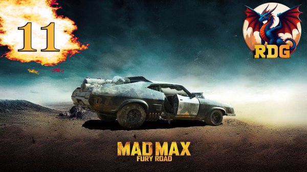 Mad Max Прохождение #11