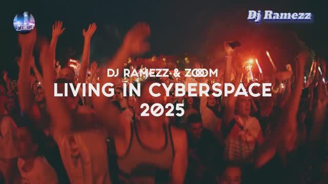 🄳 🄹 🅁 🄰 🄼 🄴 🄴 🅉 & ZoOom "Living In Cyberspace" 2025 смотреть онлайн