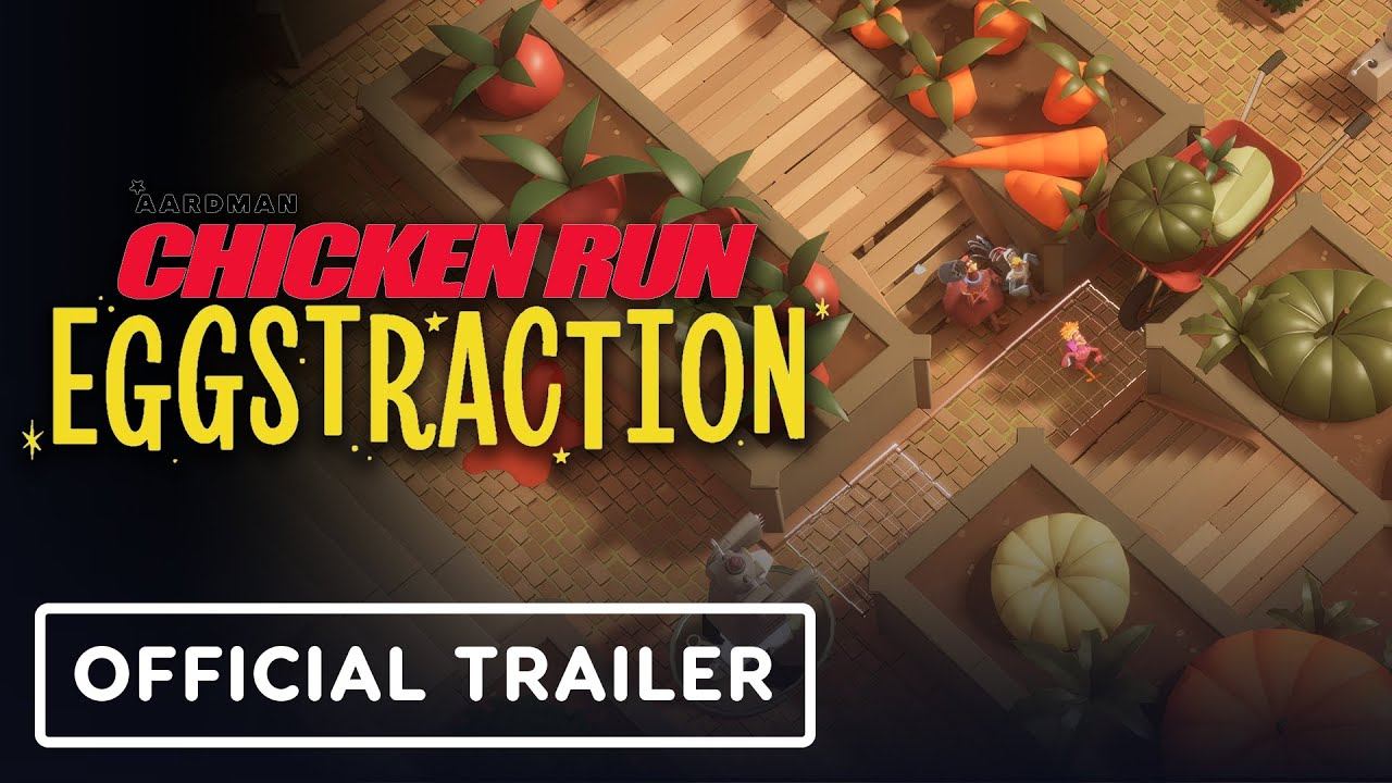Chicken Run: Eggstraction - Official Launch Trailer
