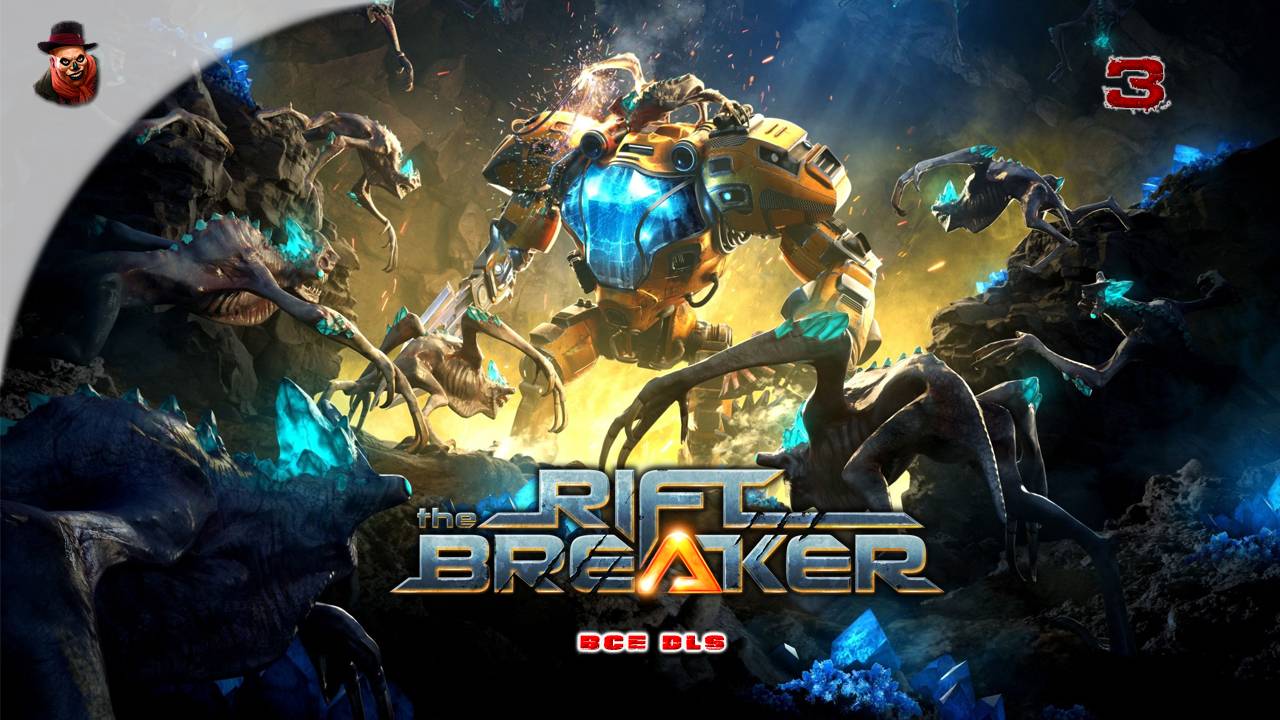 The Riftbreaker (все DLS) - Прохождение #3 смотреть онлайн