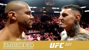 UFC 321 Embedded - Эпизод 6