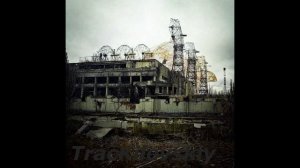 TracKilevskiy - Чернобыль песня с историей города и о трагедии на Чернобыльской АЭС 26 апреля