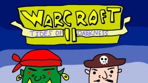 Бэбэй. WarCraft II: Tides of Darkness | Варик 2: Тёмная Водичка