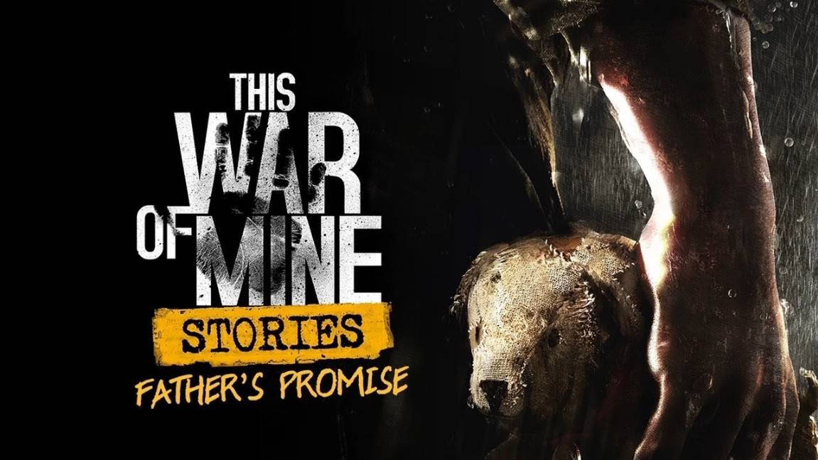 This War of Mine: Истории #1 Обещание Отца смотреть онлайн