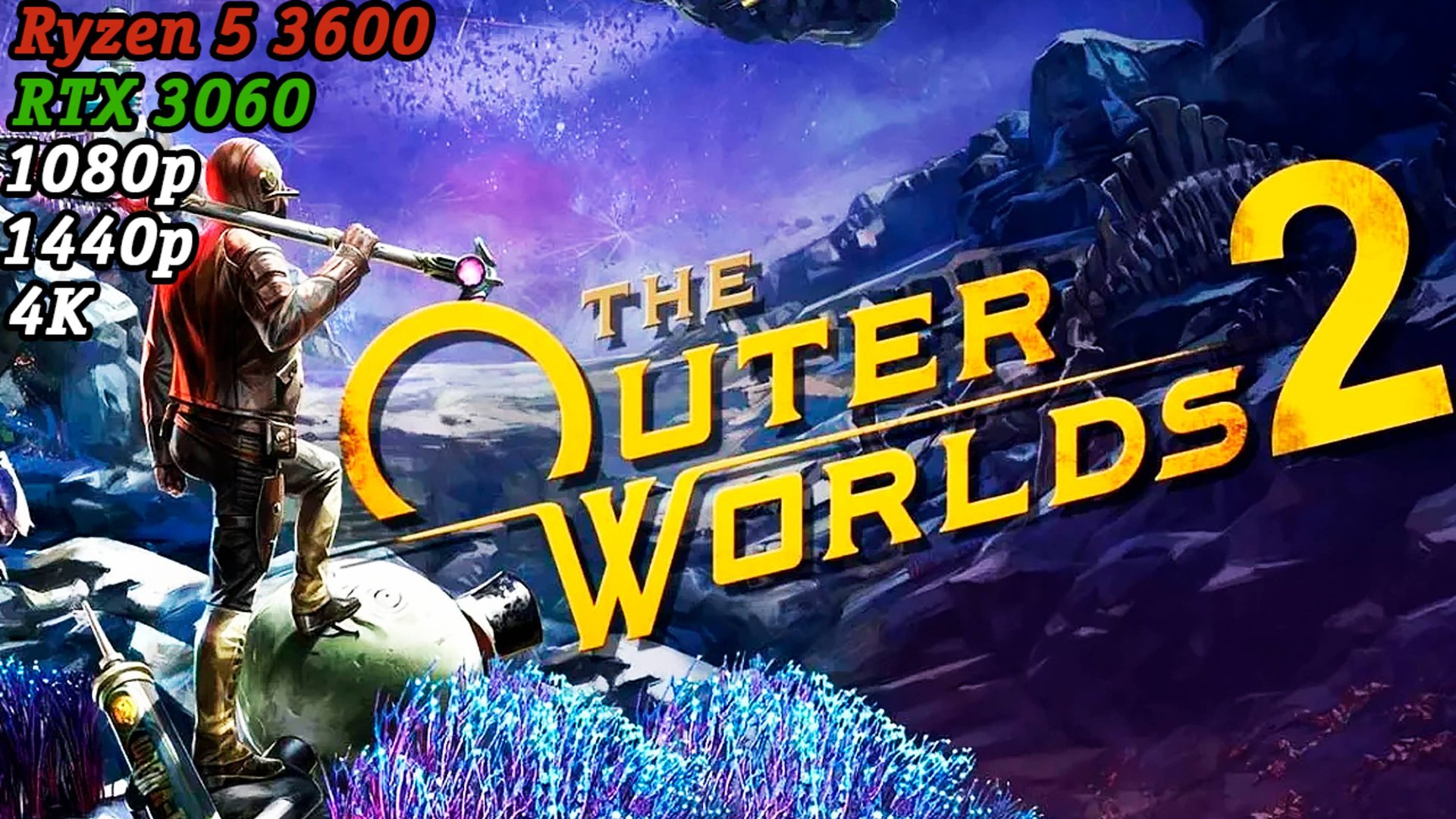 The Outer Worlds 2 | Тест сборки Ryzen 5 3600 + RTX 3060 | 1080p, 1440p, 4K смотреть онлайн