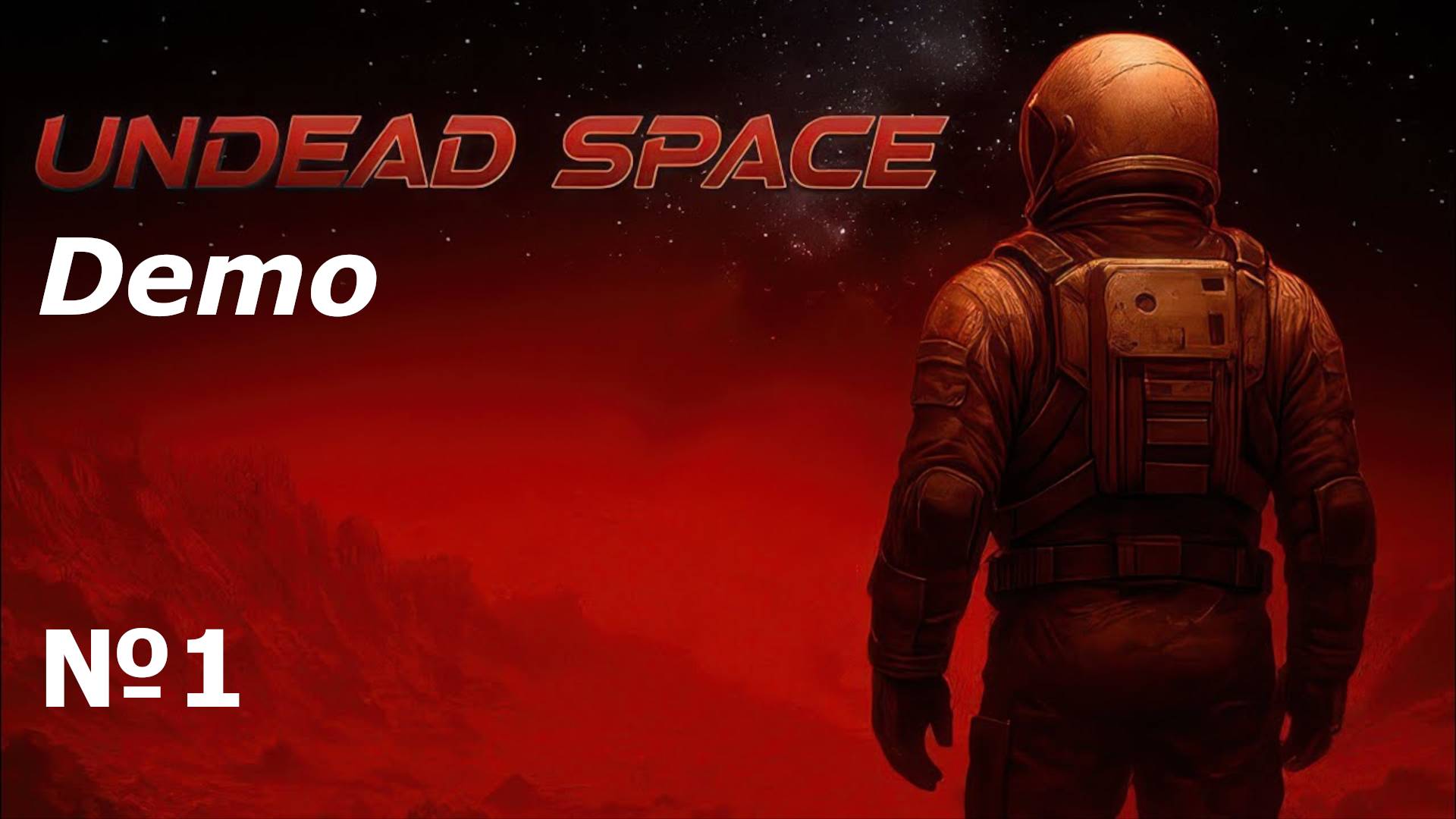 Undead Space Demo №1 смотреть онлайн