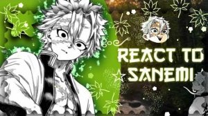 Реакция обидчиков Санеми на его самого / Персонажи КРД / Гача реакция / Demon Slayer
