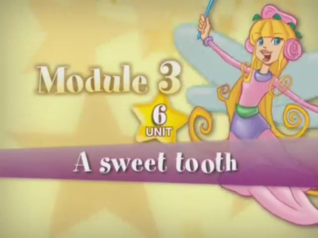Starlight 2 Module 6 Sweet Tooth смотреть онлайн