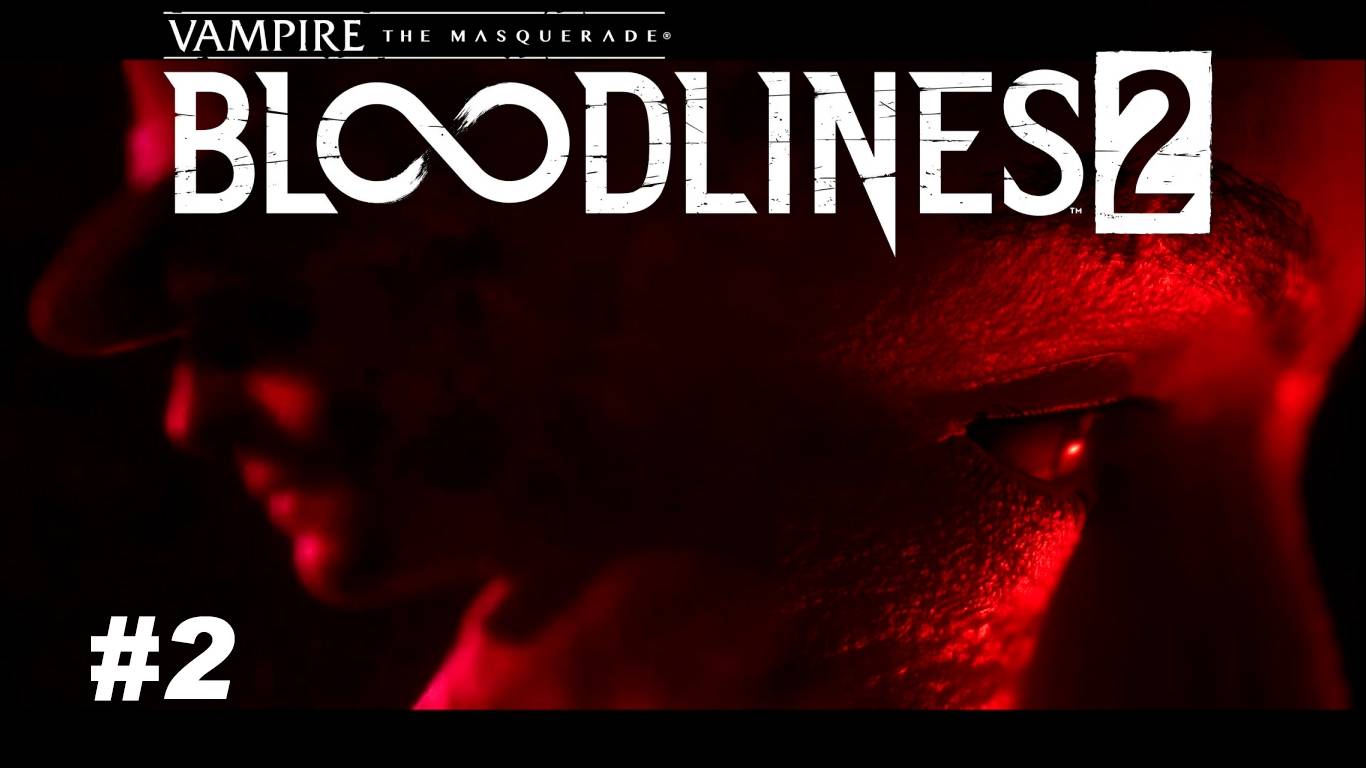 Неспокойно в Сиэтле - Vampire: The Masquerade® - Bloodlines #2