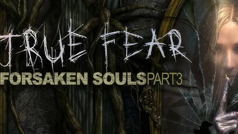 Истинный страх: покинутые души #15 смотреть онлайн