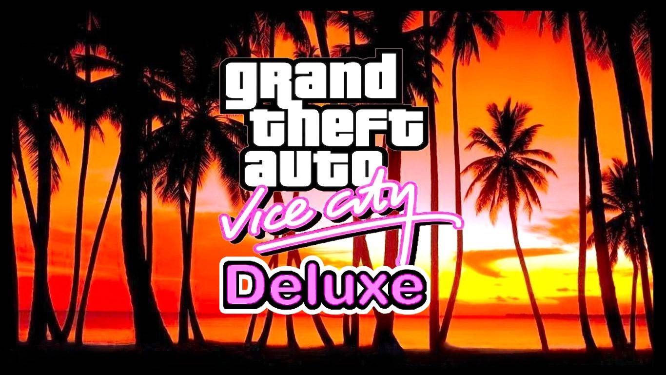 GTA VICE CITY - Deluxe # Основное видео смотреть онлайн