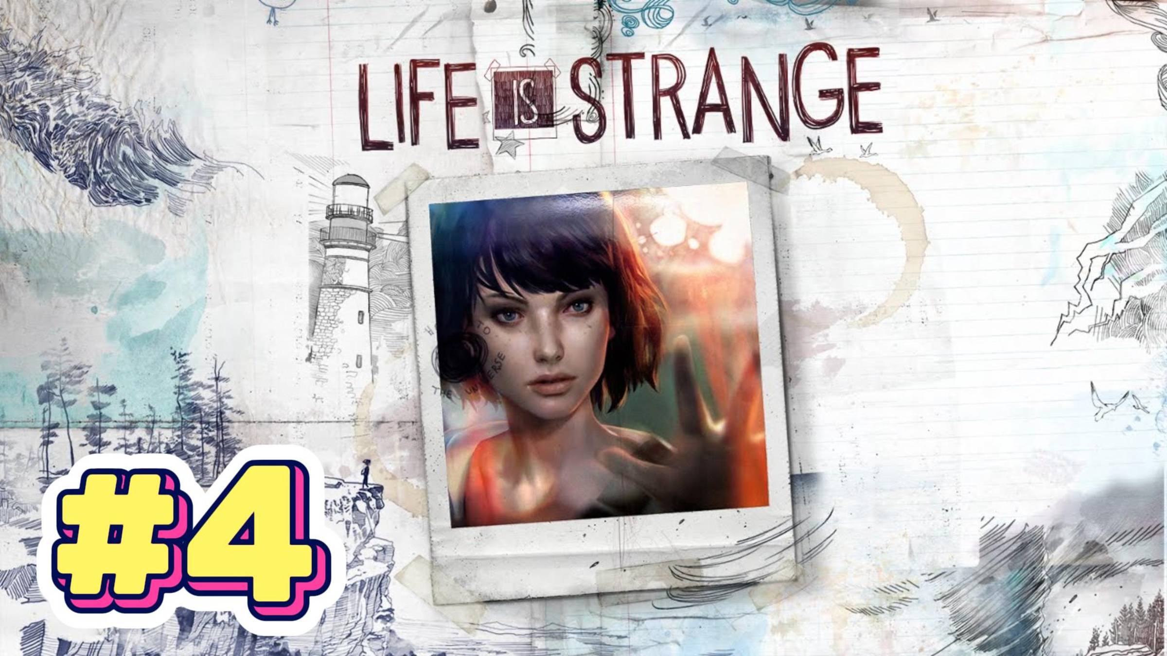 Life is Strange ► Эпизод 4. Проявочная ► Прохождение