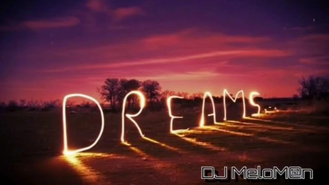 Dreams