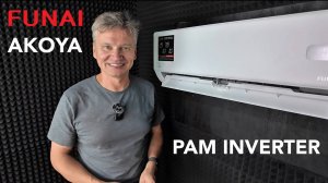 Кондиционер FUNAI Akoya против «ожиданий»: где сэкономили, а где нет