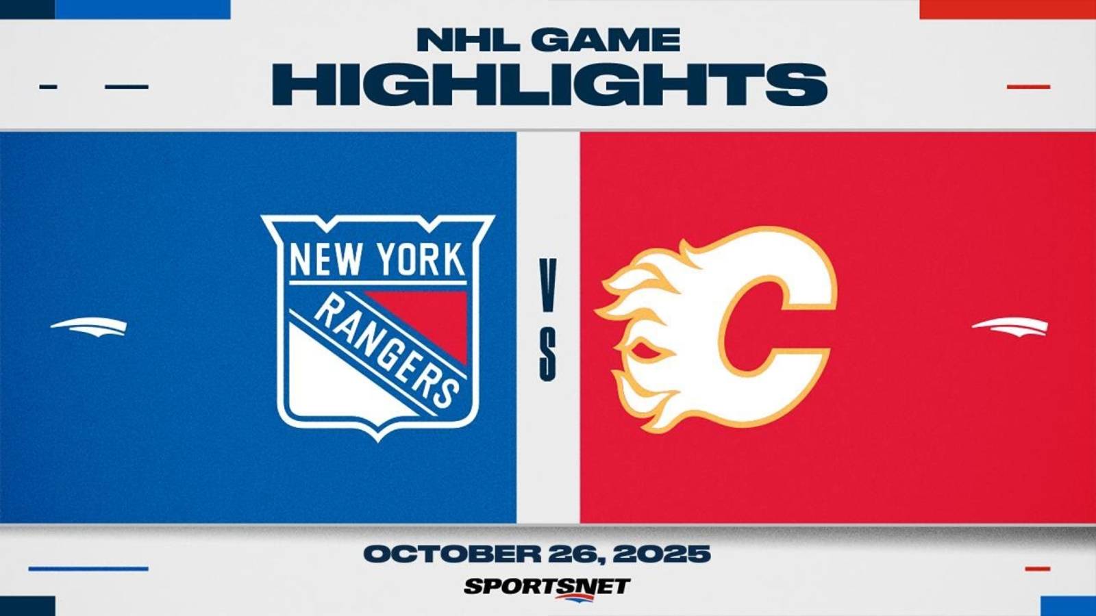 NHL Highlights ｜ Rangers Vs. Flames - October 26, 2025
