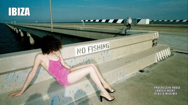 IBIZA PROGRESSIVE HOUSE LONGEST NIGHT DJ D.E.D IBIZA MIX