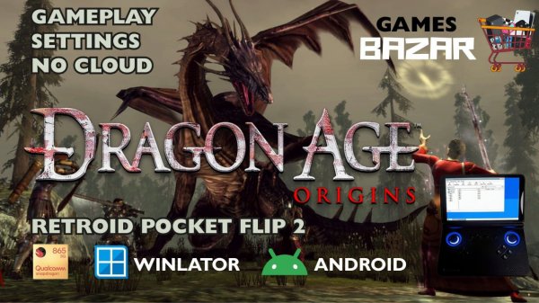Dragon age: Origins на андроид настройки Winlator v10.1 Retroid pocket flip 2 #dao