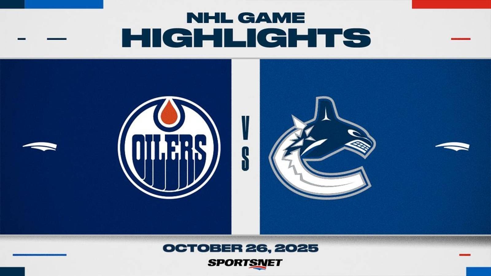 NHL Highlights ｜ Oilers Vs. Canucks - October 26, 2025