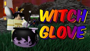 КАК ПОЛУЧИТЬ НОВУЮ ПЕРЧАТКУ ВЕДЬМА | WITCH GLOVE РОБЛОКС Slap Battles
