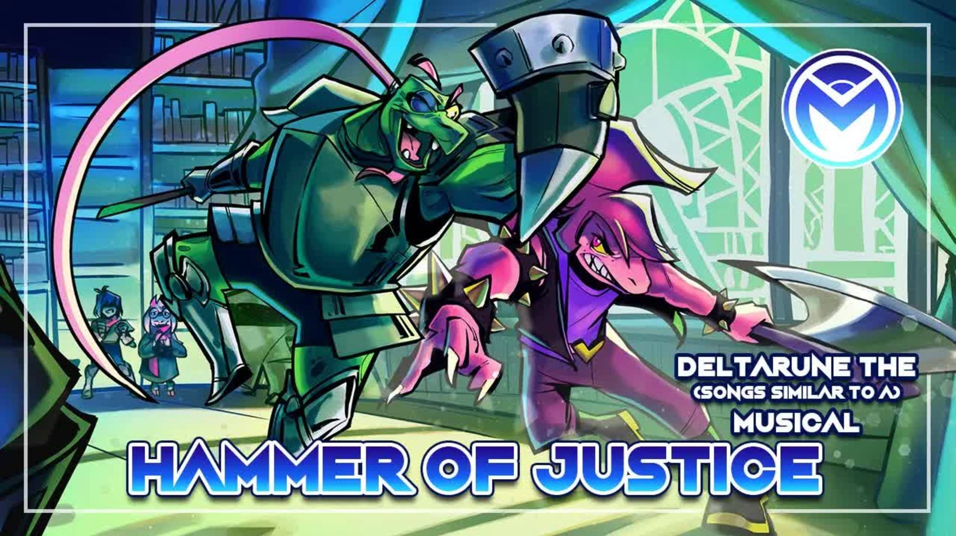 Deltarune the (not) Musical - Hammer of Justice смотреть онлайн